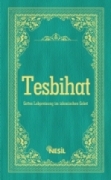 Almanca Namaz Tesbihatı (Gottes Lobpreisung im islamischen Gebet)