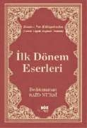 İlk Dönem Eserleri b.boy