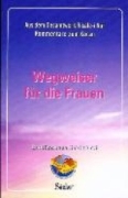 WEGWEİSER FÜR DİE FRAUEN (HANIMLAR REH. ALMANCA)