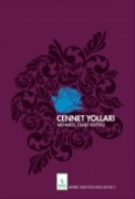 Cennet Yolları / M. Zahid Kotku
