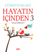 Hayatın İçinden - 3