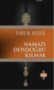 Namazı Dosdoğru Kılmak