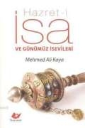 Hazret-i İsa ve günümüz isevileri