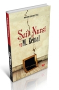 SAİD NURSÎ VE M. KEMAL
