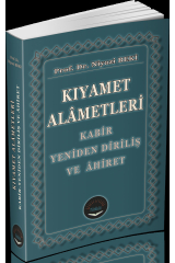 KIYAMET ALAMETLERİ | KABİR, YENİDEN DİRİLİŞ VE AHİRET_1