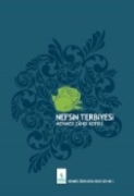 Nefsin Terbiyesi / M. Zahid Kotku