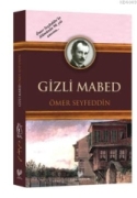 Gizli Mabed osmanlıca türkçesi aslı ile birlikte