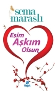 EŞİM AŞKIM OLSUN