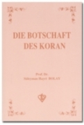 Die Botschaft Des Koran (Kuran Davet Ediyor - Almanca)
