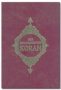 Der Gnadenreiche Koran (Kuran-ı Kerim Meali - Almanca) 